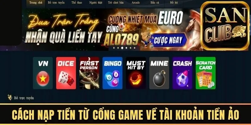 Cách nạp tiền từ cổng game về tài khoản tiền ảo