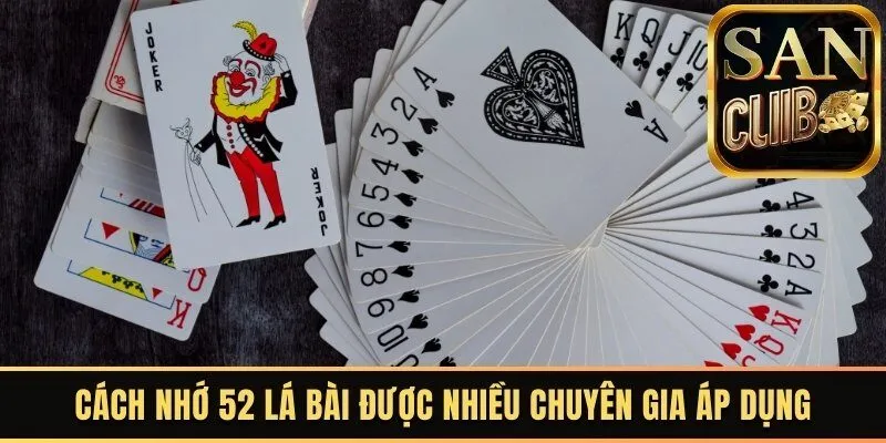 Cách Nhớ 52 Lá Bài