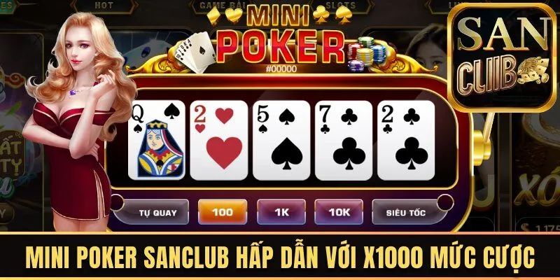 Mini poker Sanclub