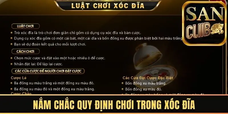 Nắm chắc quy định chơi trong xóc đĩa
