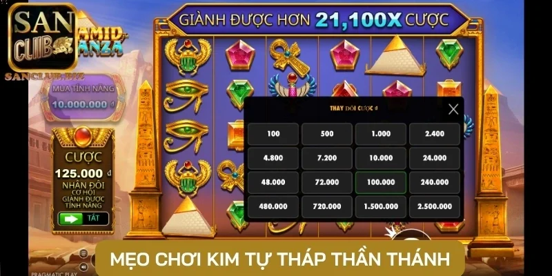 Mẹo chơi Kim Tự Tháp Thần Thánh